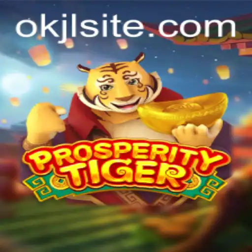 Exploring the Exciting World of ProsperityTiger: The New Era of Digital Entertainment